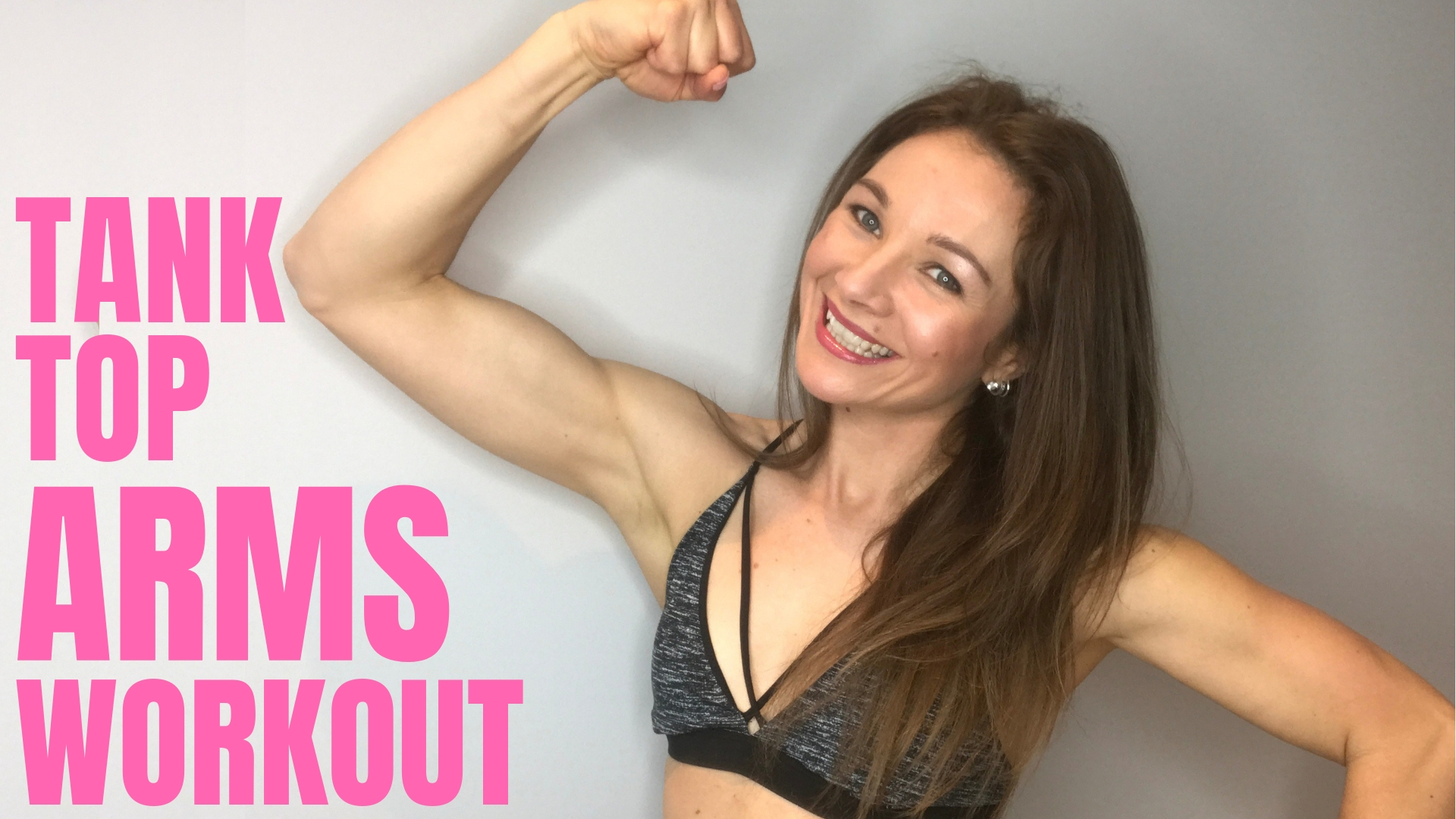 Tank Top Arms Workout (For Sexy Summer Arms) - Strong Mom
